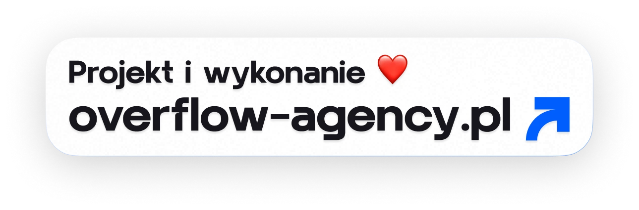 Banner z białym tle w ramce z napisem Projekt i wykonanie, czerwone serce, adres overflow-agency.pl z niebieską strzałką